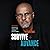 Survive and Advance: Lessons on Living a Life Without Compromise