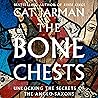 The Bone Chests: ...