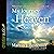 My Journey to Heaven