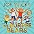 The Burpee Bears: The Burpee Bears, Book 1