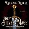 The Silver Mage: ...