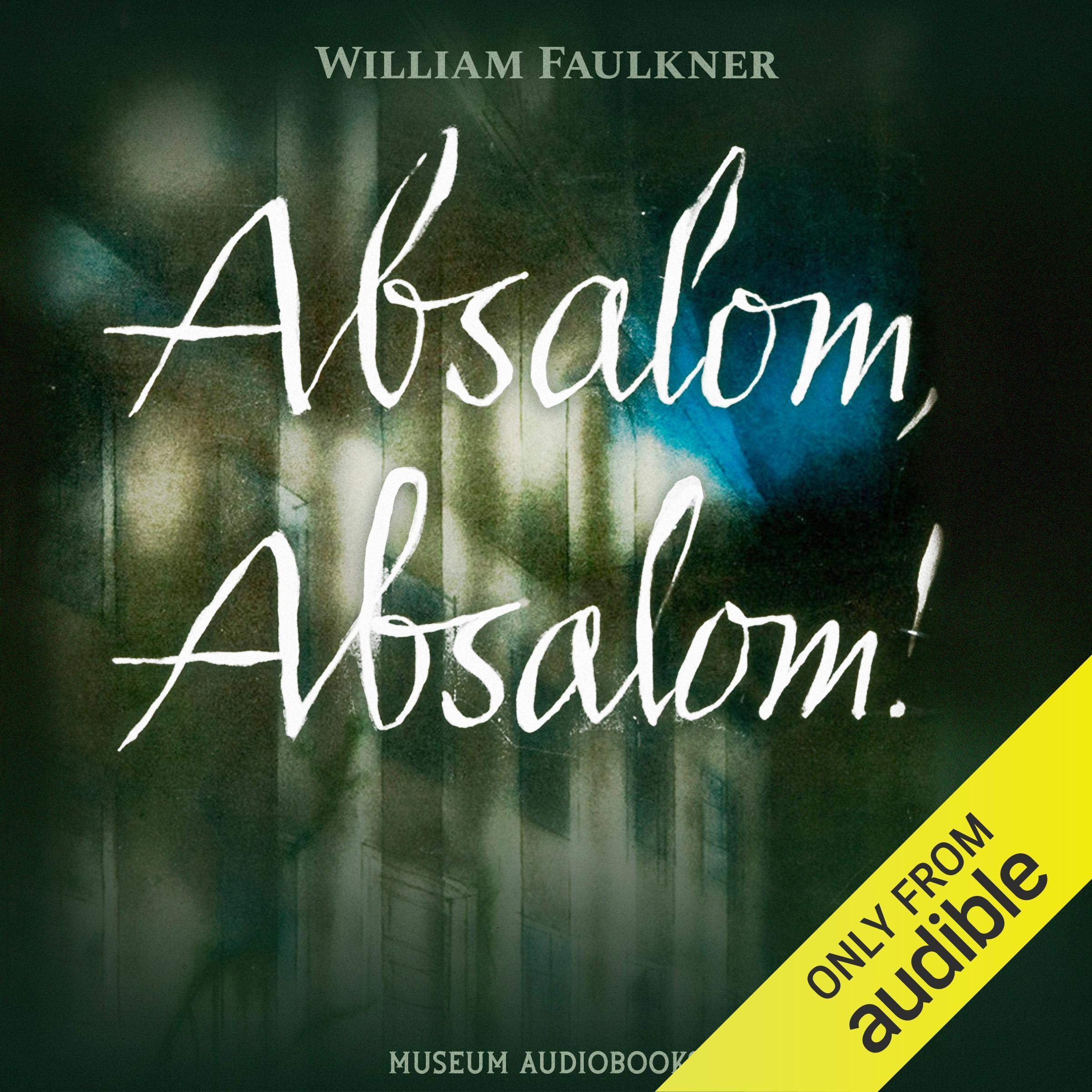 Absalom, Absalom!