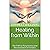 Healing from Within: The Path to Forgiveness and Reconciliation in Families