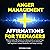 Anger Management Affirmations for Teenagers: Positive Daily Affirmations for Adolescents to Control Their Anger Towards the World Using the Law of Attraction, Self-Hypnosis, Guided Meditation