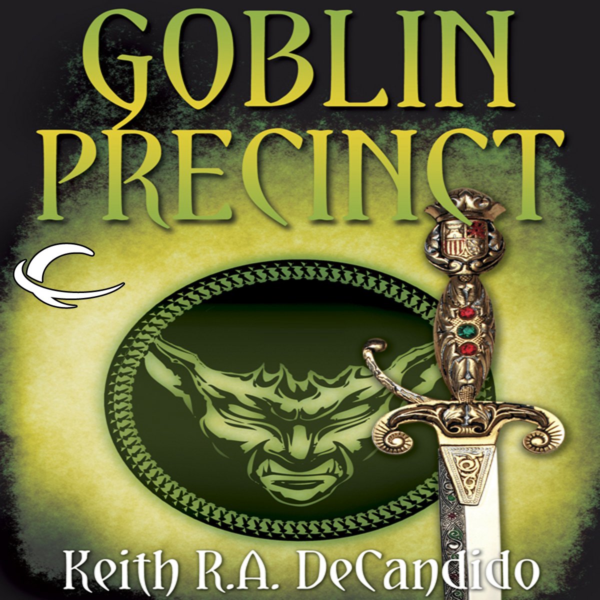 Goblin Precinct: Cliff's End, Book 3
