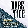 Dark Tide: Growin...