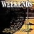 Weekends