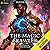 The Magic Brawler: A LitRPG Adventure: The Magic Brawler, Book 1