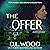 The Offer: The Deadly Decis...