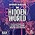 The Hidden World: How Insec...