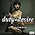 Duty and Desire: Military E...