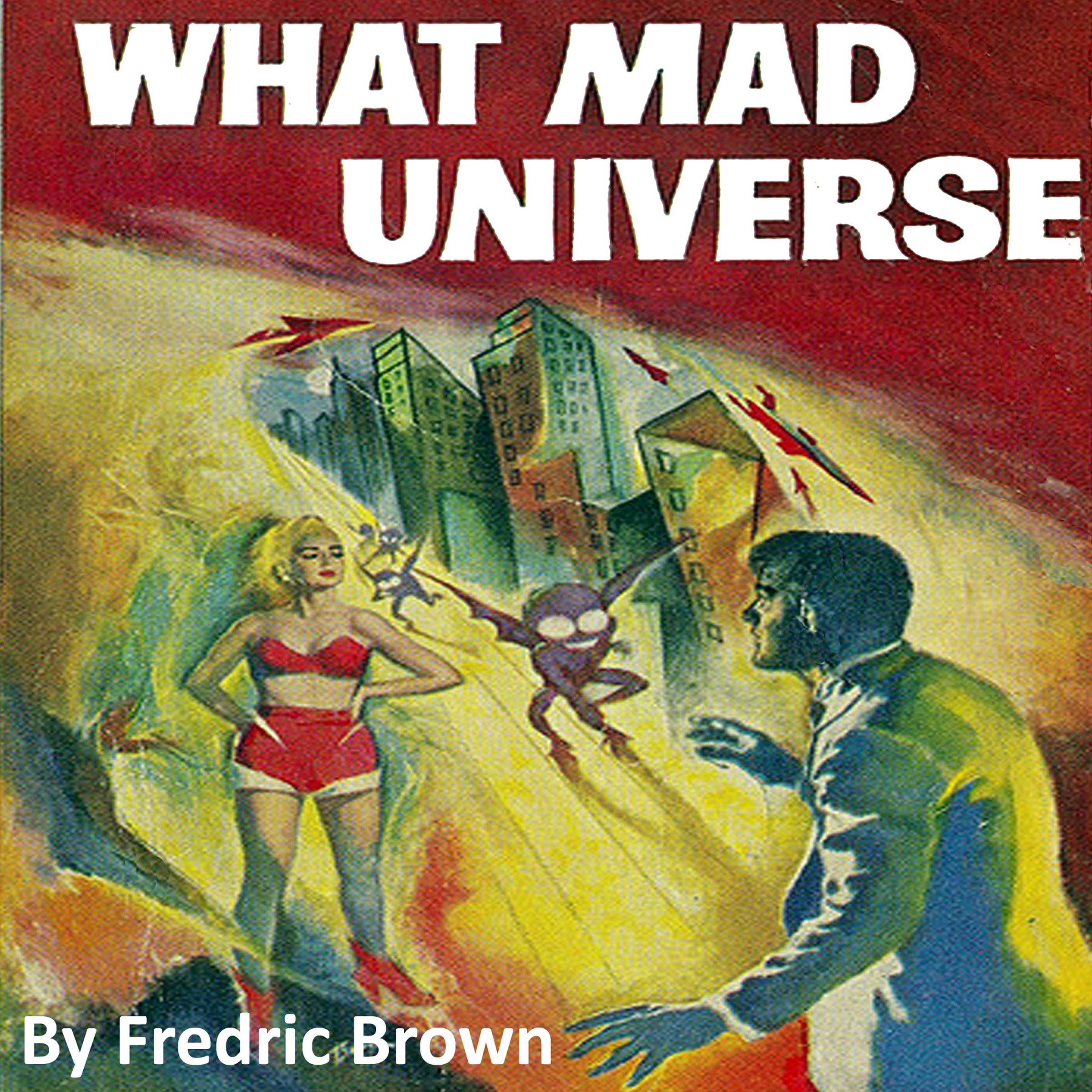 What Mad Universe