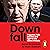 Downfall: Putin, Prigozhin, and the fight for the future of Russia