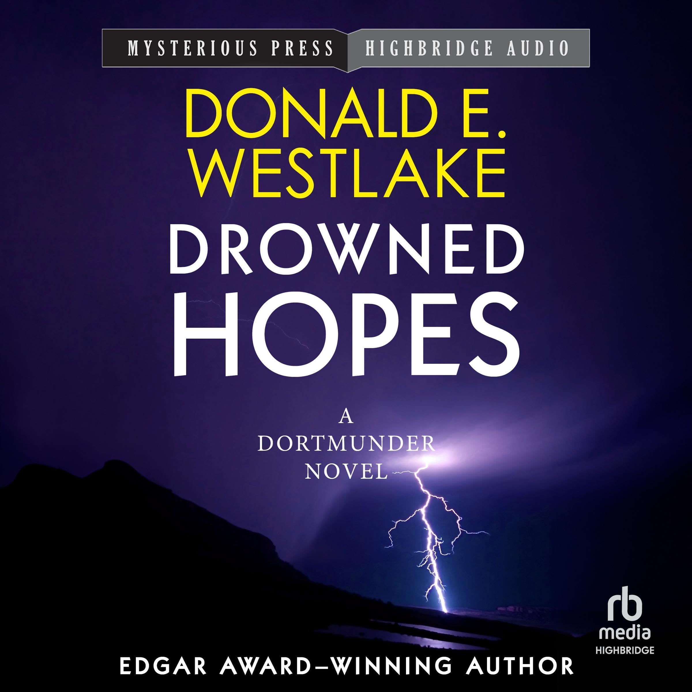 Drowned Hopes: The Dortmunder Novels, Book 7