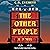 The Other People: A Novel