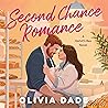 Second Chance Romance by Olivia Dade