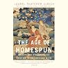 The Age of Homesp...