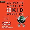 Climate Anxiety a...