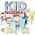Kid Normal and the Final Five