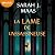 La lame de l'Assassineuse by Sarah J. Maas