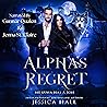 Alpha's Regret: M...