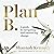 Plan B: A guide to navigating and embracing change