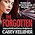 The Forgotten: An Absolutel...