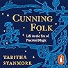 Cunning Folk: Lif...
