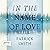 In the Name of Love
