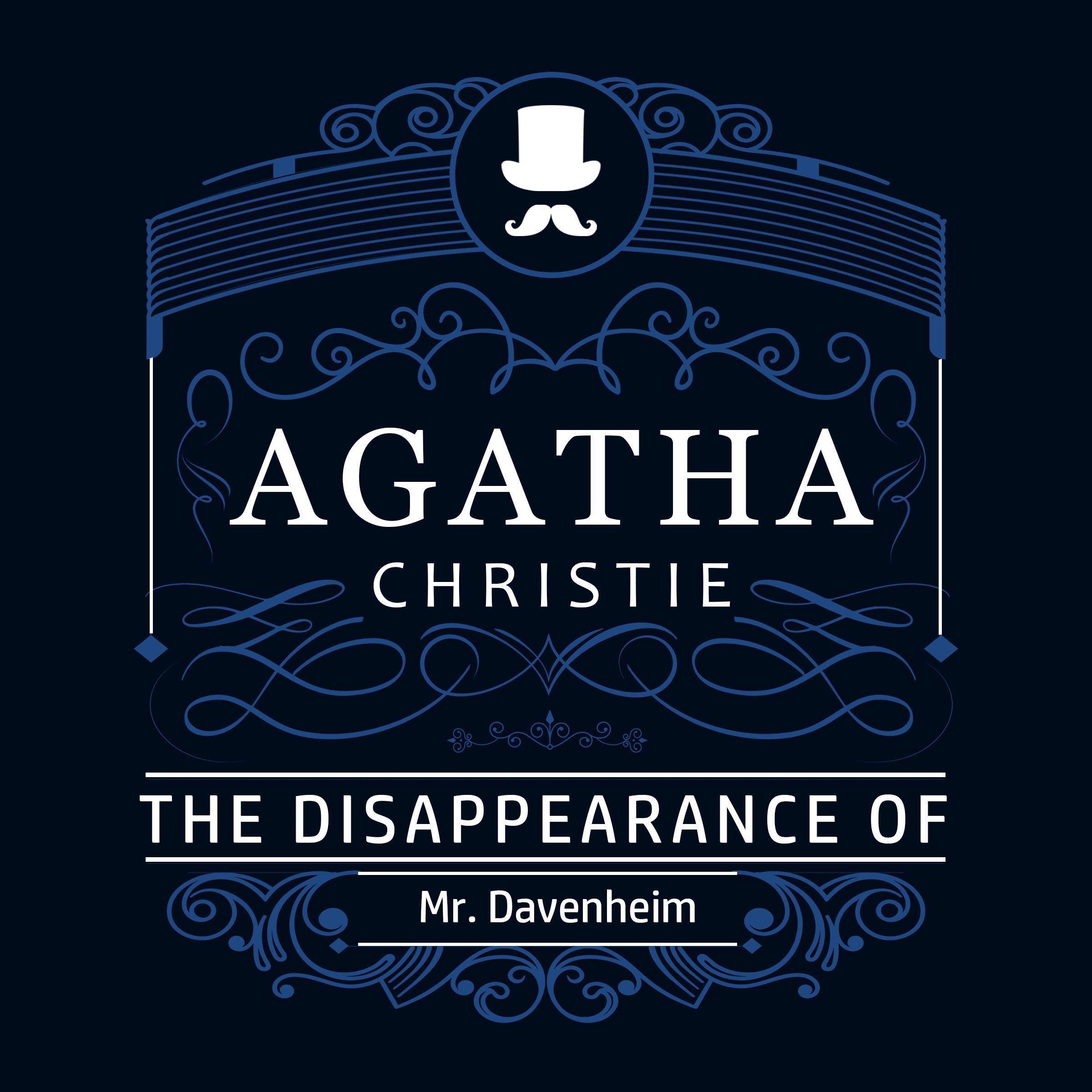 The Disappearance of Mr. Davenheim: Part of the Hercule Poirot Series
