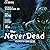 The Never Dead