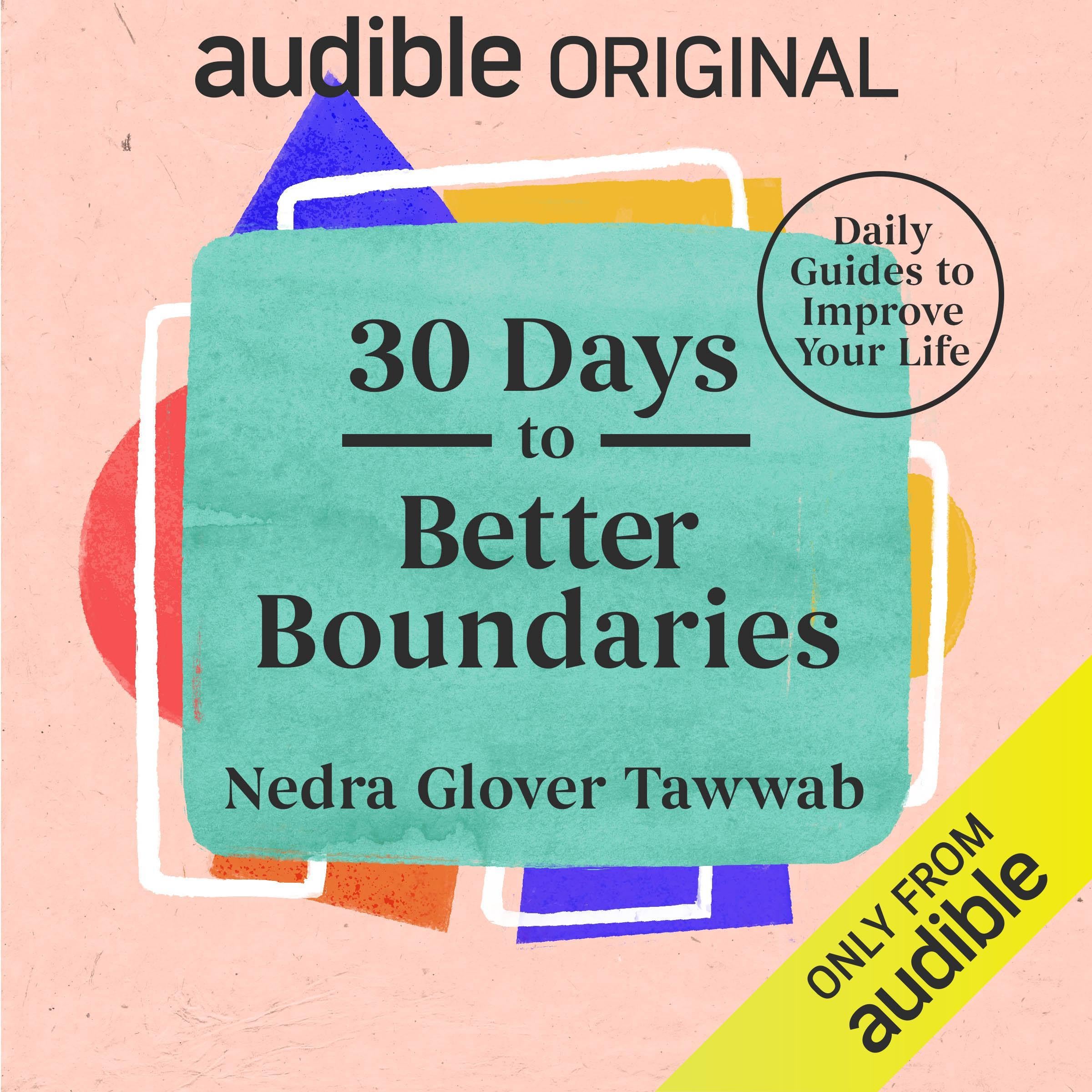 30 Days to Better Boundaries (Audible Audio)