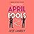 April Fools by Jess Lourey