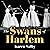 The Swans of Harlem