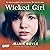 Wicked Girl: Two Desperate ...