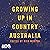 Growing Up in Country Austr...