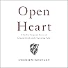 Open Heart: A Cardiac Surgeon's Stories of Life and Death on the Operating Table
