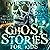 Ghost Stories for Kids: Spi...