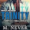 Trinity: MMF Menage Romance