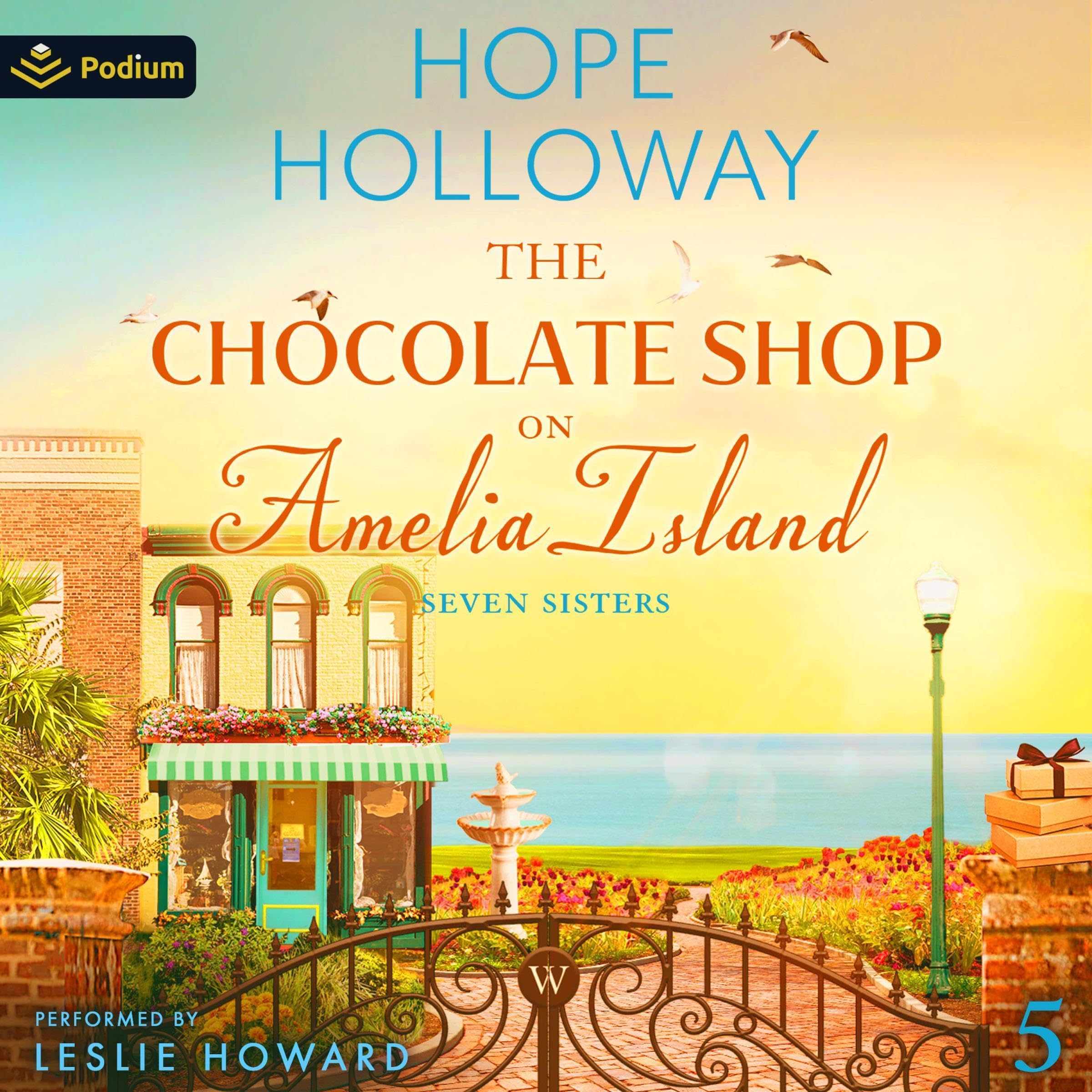 The Chocolate Shop on Amelia Island: Seven Sisters, Book 5 (Audible Audio)