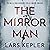 The Mirror Man