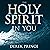 The Holy Spirit in You