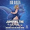 Jumping the Shark by Ash Raven Jumping the Shark by Ash Raven