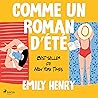 Comme un roman d'été by Emily Henry