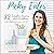 Picky Eater: 32 Insights, L...