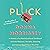 Pluck: A memoir of a Newfou...