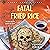 Fatal Fried Rice: A Noodle Shop Mystery
