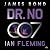 Dr. No: A James Bond Novel