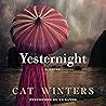 Yesternight: A Novel