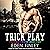 Trick Play by Eden Finley